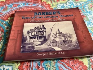 Barber's Turn-of-the-century Houses by George F Barber Illustrated!! - Picture 1 of 13