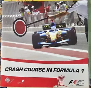 2006 Crash Course in FORMULA 1 F1 Race Program Bahrain Gulf Air Grand Prix - Picture 1 of 6