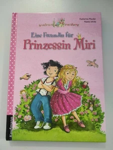 Eine Freundin für Prinzessin Miri von Katharina Mau... | Buch | Zustand sehr gut - Bild 1 von 4
