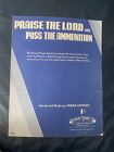 Praise the Lord and pass the ammunition by Frank Loesser VINTAGE SHEET MUSIC