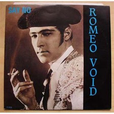 ROMEO VOID SAY NO 12" P/S UK