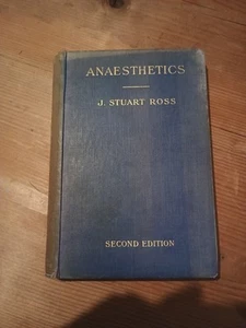 Handbook of Anaesthetics (formerly Ross and Fairlie) 1923 - Picture 1 of 11