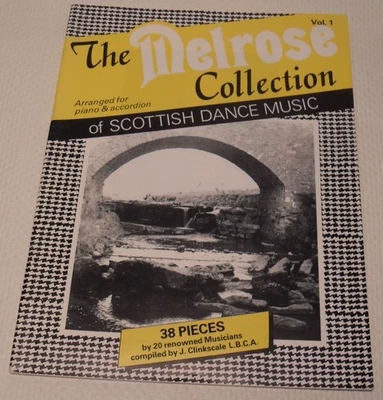 The Melrose Collection of Scottish Dance Music for Piano & Accordion Vol. 1 - Image 1 of 4