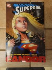 Supergirl - Candor - DC Comics Graphic Novel- Joe Kelly Ian Churchill Ed Benes