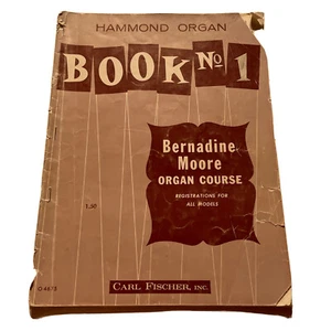 Libro de órgano Hammond n.º 1 curso de órgano Bernadine Moore Carl Fischer 04675 - Imagen 1 de 5