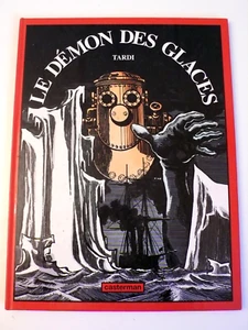 TARDI LE DÉMON DES GLACES CASTERMAN 1994 TRÈS BON ÉTAT GRAND FORMAT 40 x 30 cm - Imagen 1 de 12