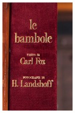 LE BAMBOLE / CARL FOX / H. LANDSHOFF