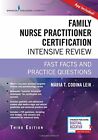 Family Nurse Practitioner Certification Intensive Review by Leik