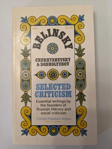 Belinsky, Chernyshevsky & Dobrolyubov: Selected Criticism (1962, Paperback) - Foto 1 di 7