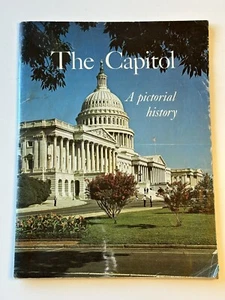 The Capitol: A Pictorial History - Sixth Edition - Paperback Book - Picture 1 of 13