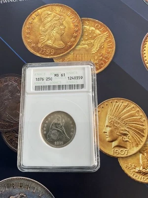 1876 P Seated Liberty Quarter  MS61 FULL OF LUSTER LIGHT TONING - Image 1 of 2