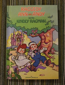 Raggedy Ann and Andy and the Kindly Ragman by Johnny Gruelle 1975 Hardcover - Bild 1 von 6