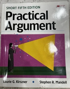 Practical Argument: Short Edition by Stephen R. Mandell and Laurie G.... - Imagen 1 de 1