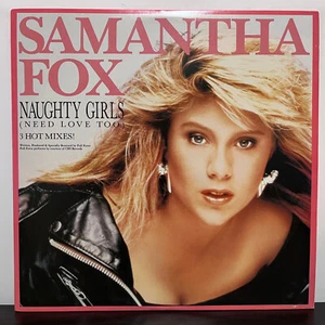 SAMANTHA FOX - Naughty Girls (Need Love Too) - 12" Vinyl Record Single - VG+ - Picture 1 of 3