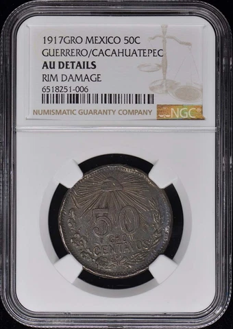 1917GRO MEXICO GUERRERO/CACAHUA 50C NGC AU Details Cover