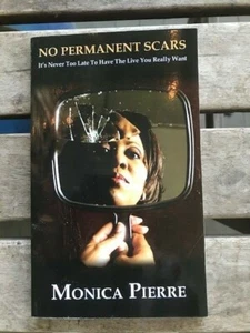 Monica Pierre No Permanent Scars Signed Book New Orleans - Picture 1 of 1