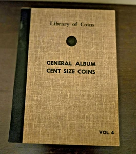 Library of Coins General Album Cent Size Coins- Vol. 4 - No Coins-Empty - Picture 1 of 9