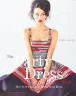 Party Dress Book, The: How to Sew the Best Dress in the Room