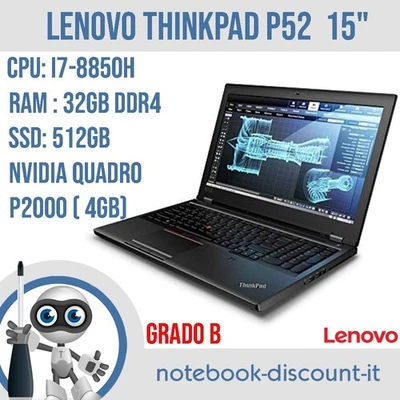 Notebook Lenovo ThinkPad P52  Cpu i7-8850H  Ram 32gb SSD 512gb  QUADRO P2000 4GB - Immagine 1 di 4