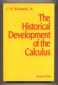 The Historical Development of the Calculus - C.H. Edwards, Jr. - Springer - Picture 1 of 2