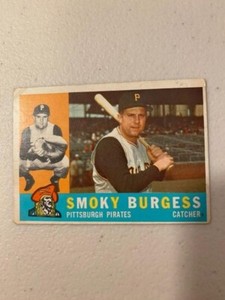 1960 Topps Smoky Burgess #393 Pittsburgh Pirates