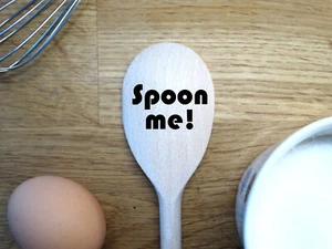 Spoon me! Engraved on a Wooden Spoon Joke Gift! Adult Gift! - Picture 1 of 2