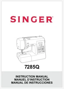 Singer Patchwork 7285Q Operation Instruction Manual on USB or Printed - Picture 1 of 7