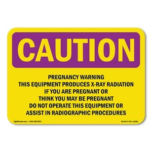 Pregnancy Warning This Equipment Produces OSHA Caution Radiation Sign Metal - Afbeelding 1 van 5