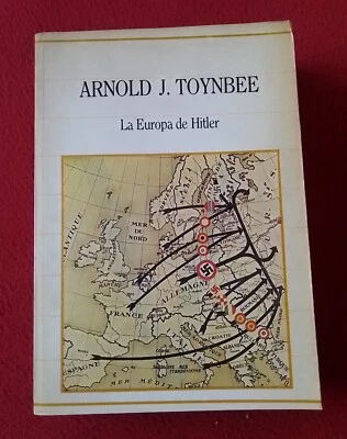 LIBRO 1985 ARNOLD J. TOYNBEE LA EUROPA DE HITLER SARPE 2 BIBLIOTECA LA HISTORIA. - Imagen 1 de 4