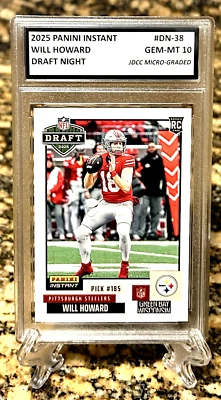WILL HOWARD 2025 PANINI DRAFT NIGHT GRADED GEM-MT 10 ROOKIE #DN-38. STEELERS - Image 1 of 4
