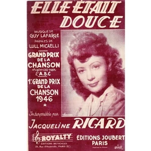 ELLE ÉTAIT DOUCE Jacqueline RICARD parole Lull MICAELLI musique Guy LAFARGE 1946 - Picture 1 of 1