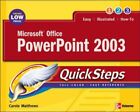 Microsoft Office PowerPoint 2003 QuickSteps by Matthews, Carole Paperback Book