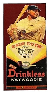 Babe Ruth Drinkless Kaywoodie Pipes Limited Edition Promo AD Card NY Yankees - Picture 1 of 2