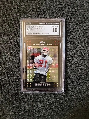 2007 Topps Chrome Football Kolby Smith Rookie #TC197 Xfractor CGC 10 GS599 - Image 1 of 2
