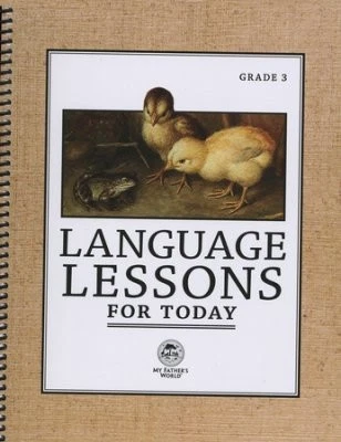 LANGUAGE LESSONS FOR TODAY GRADE 3 By My Father's World **BRAND NEW** - Image 1 of 1
