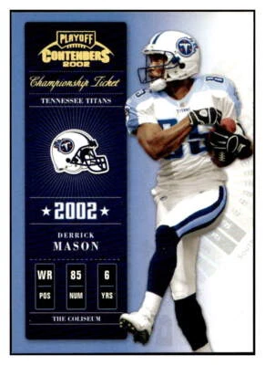 2002 Playoff Contenders #37 Derrick Mason Championship Ticket #/250 - Image 1 of 2