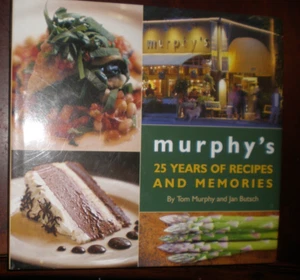 Murphy's 25 Years of Recipes and Memories by Jan Butsch and Tom Murphy...SIGNED - Picture 1 of 2
