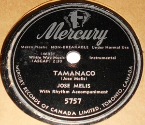 Mercury 5757 Jose Melis Tamanaco / In A Little Spanish Town 78 RPM E- E- - Imagen 1 de 2