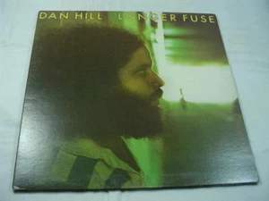 Dan Hill - Longer Fuse - GRT Records 9230-1073 - Import - Picture 1 of 1