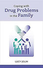 Coping with Drug Problems in the Family Paperback Lucy Jolin