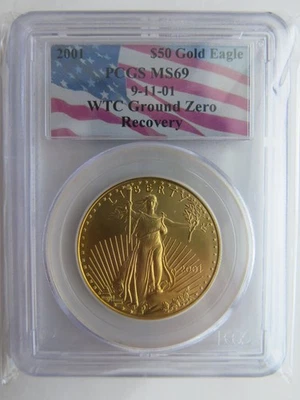 2001 1 oz Gold Eagle WTC Ground Zero PCGS MS69 $50 World Trade Center 9/11 - Image 1 of 2