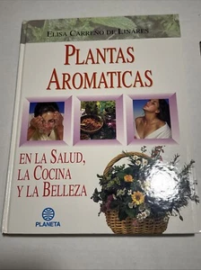 Plantas aromaticas: En la salud, la cocina y la belleza (Spanish Edition) 1996 - Bild 1 von 4