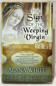 The Sign of the Weeping Virgin Five Star Mystery Mary Mother of Jesus 2012 H/C - Picture 1 of 18