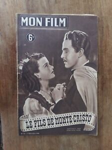 Magazine MON FILM LE FILS DE MONTE CHRISTO joan BENNET louis HAYWARD  1946 *