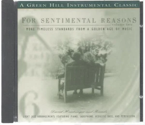 For Sentimental Reasons Volume 2 - Audio CD Green Hill 1996 Cheek to Cheek NIP - Picture 1 of 2