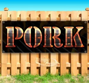 PORK Advertising Vinyl Banner Flag Sign Many Sizes USA - Picture 1 of 7