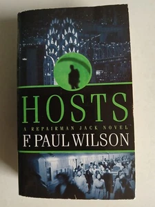 Hosts by F. Paul Wilson A Repairman Jack Novel--2003 PB LN - Picture 1 of 4