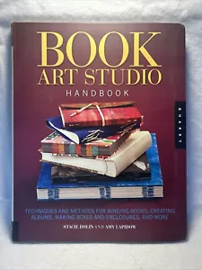 Studio Handbook Ser.: Book Art Studio Handbook : Techniques and Methods for... - Picture 1 of 4