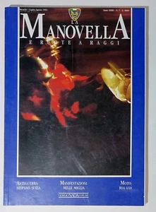 I115318 LA MANOVELLA 1992 a. XXXII n. 7 - Hispano Suiza / Mille Miglia / BSA 650 - Imagen 1 de 4