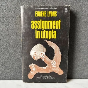 Assignment in Utopia Eugene Lyons Paperback Book 1967 Anniversary Edition - Picture 1 of 6